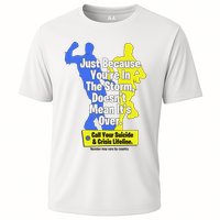 Just Because You're In The Storm Doesnt Mean It's Over Performance Shirt