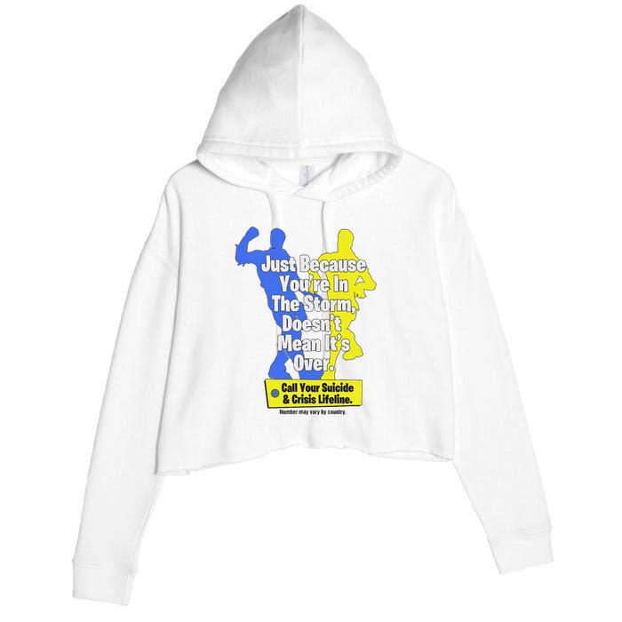 Just Because You're In The Storm Doesnt Mean It's Over Crop Fleece Hoodie