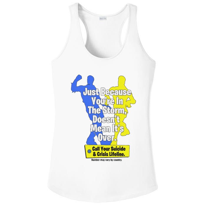 Just Because You're In The Storm Doesnt Mean It's Over Ladies PosiCharge Competitor Racerback Tank