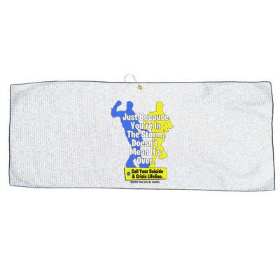 Just Because You're In The Storm Doesnt Mean It's Over Large Microfiber Waffle Golf Towel