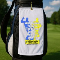 Just Because You're In The Storm Doesnt Mean It's Over Golf Towel