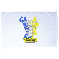 Just Because You're In The Storm Doesnt Mean It's Over Microfiber Hand Towel