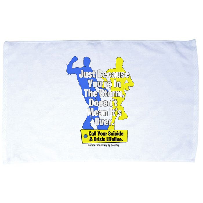 Just Because You're In The Storm Doesnt Mean It's Over Microfiber Hand Towel