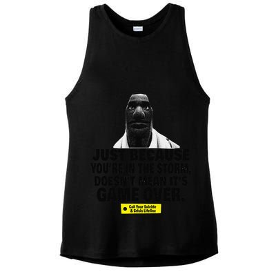 Just Because YouRe In The Storm DoesnT Mean ItS Game Over Ladies PosiCharge Tri-Blend Wicking Tank