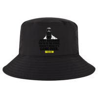 Just Because YouRe In The Storm DoesnT Mean ItS Game Over Cool Comfort Performance Bucket Hat
