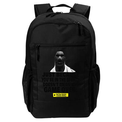 Just Because YouRe In The Storm DoesnT Mean ItS Game Over Backpack