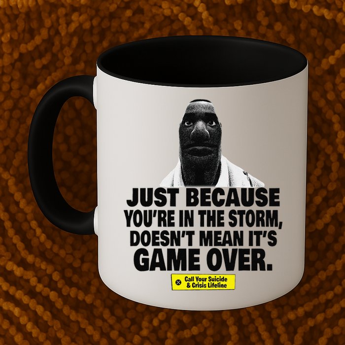 Just Because YouRe In The Storm DoesnT Mean ItS Game Over Mug
