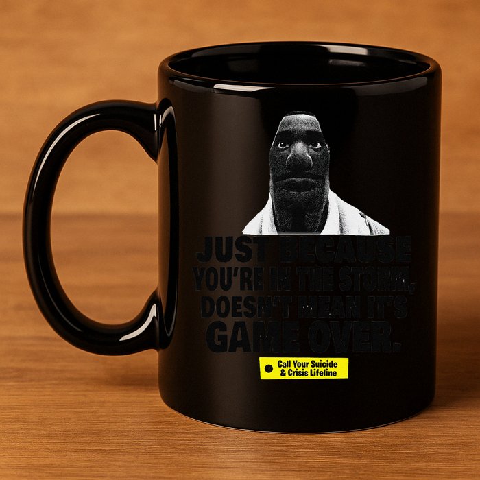 Just Because YouRe In The Storm DoesnT Mean ItS Game Over 11oz C Handle Ceramic Mug