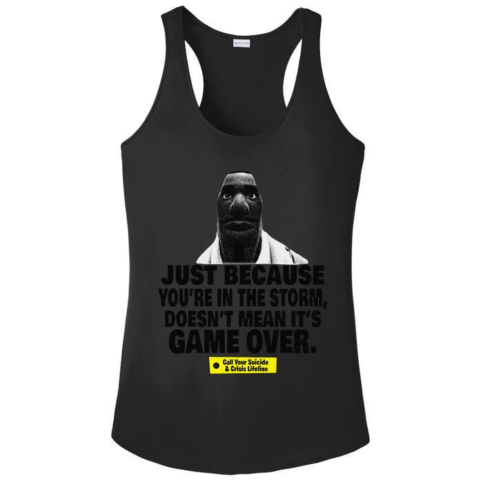 Just Because YouRe In The Storm DoesnT Mean ItS Game Over Ladies PosiCharge Competitor Racerback Tank