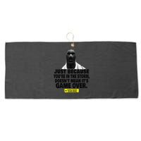 Just Because YouRe In The Storm DoesnT Mean ItS Game Over Large Microfiber Waffle Golf Towel