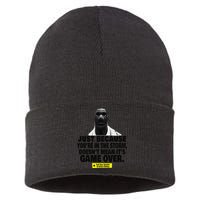 Just Because YouRe In The Storm DoesnT Mean ItS Game Over Sustainable Knit Beanie