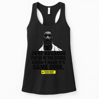 Just Because YouRe In The Storm DoesnT Mean ItS Game Over Womens Tank Top
