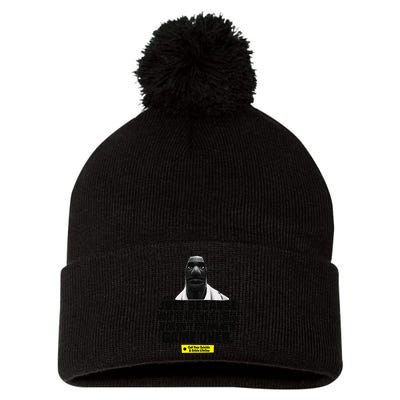 Just Because YouRe In The Storm DoesnT Mean ItS Game Over Pom Pom 12in Knit Beanie