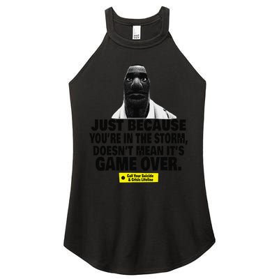 Just Because YouRe In The Storm DoesnT Mean ItS Game Over Women's Perfect Tri Rocker Tank