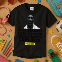 Just Because YouRe In The Storm DoesnT Mean ItS Game Over Kids T-Shirt