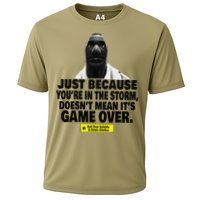 Just Because YouRe In The Storm DoesnT Mean ItS Game Over Performance Shirt
