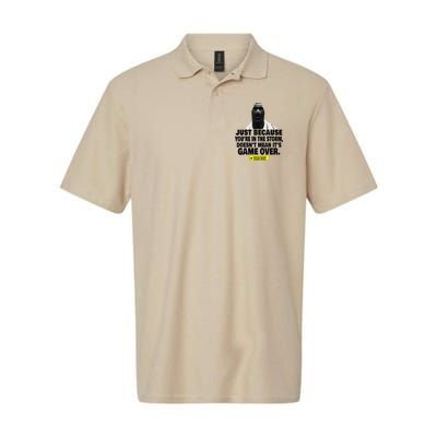Just Because YouRe In The Storm DoesnT Mean ItS Game Over Polo