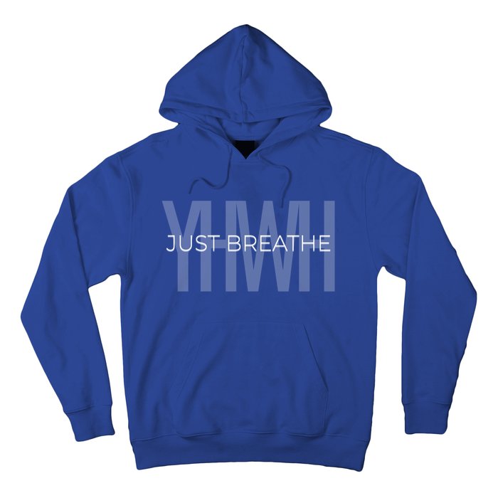 Just Breathe Yhwh (Yahweh) Minimal Design Great Gift Hoodie