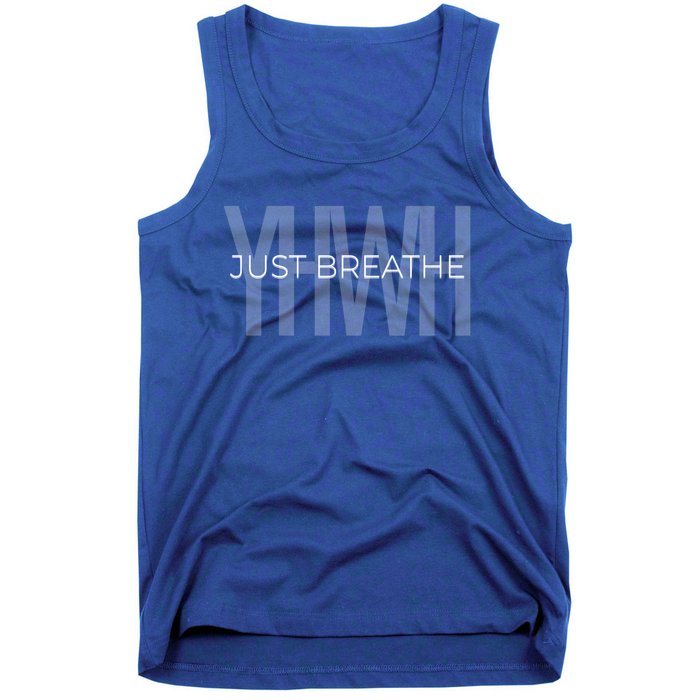 Just Breathe Yhwh (Yahweh) Minimal Design Great Gift Tank Top