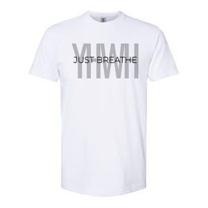 Just Breathe Yhwh (Yahweh) Minimal Design Great Gift Softstyle CVC T-Shirt