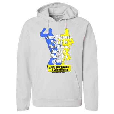 Just Because Youre In The Storm Doesnt Mean Its Over Performance Fleece Hoodie