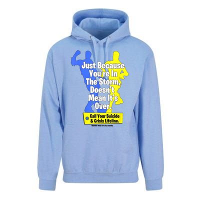 Just Because Youre In The Storm Doesnt Mean Its Over Unisex Surf Hoodie