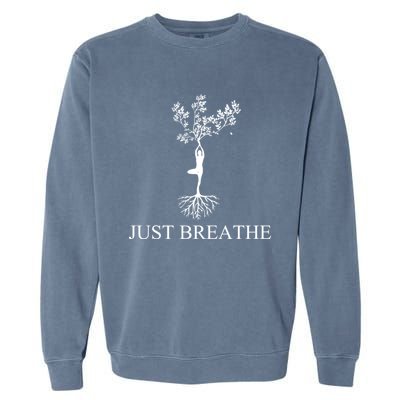 Just Breathe Yoga Gift Garment-Dyed Sweatshirt