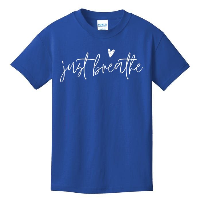 Just Breathe Yogi Yoga Mom Lover Teacher Meditation Gift Kids T-Shirt