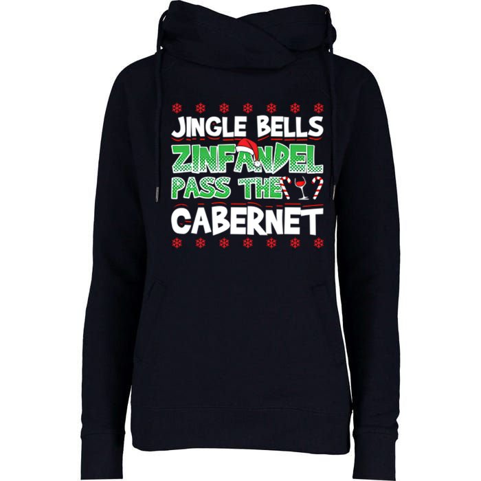 Jingle Bells Zinfandel Pass The Cabernet Womens Funnel Neck Pullover Hood