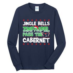 Jingle Bells Zinfandel Pass The Cabernet Tall Long Sleeve T-Shirt