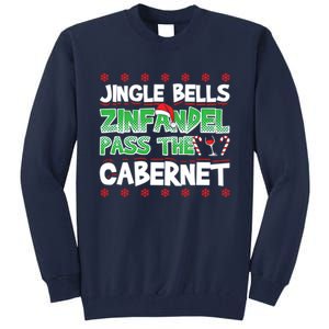 Jingle Bells Zinfandel Pass The Cabernet Tall Sweatshirt