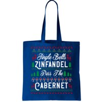 Jingle Bells Zinfandel Pass The Cabernet Ugly Christmas Wine Gift Tote Bag