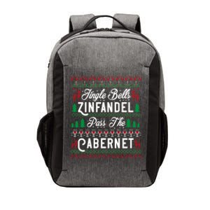 Jingle Bells Zinfandel Pass The Cabernet Ugly Christmas Wine Gift Vector Backpack