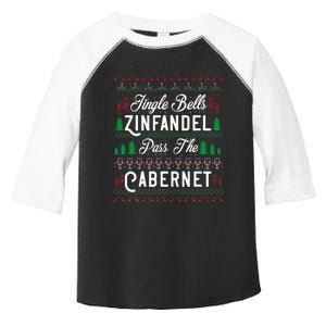 Jingle Bells Zinfandel Pass The Cabernet Ugly Christmas Wine  Toddler Fine Jersey T-Shirt