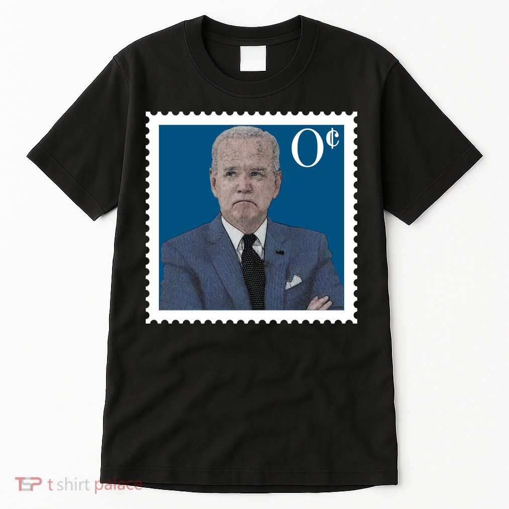 Joe Biden Zero Cents Stamp 0 Funny Worthless President Tall T-Shirt
