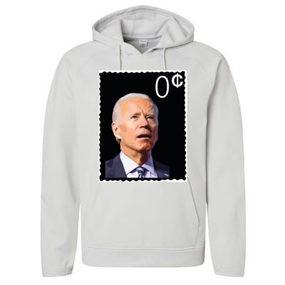 Joe Biden Zero Cents Stamp 0 President Joe Performance Fleece Hoodie