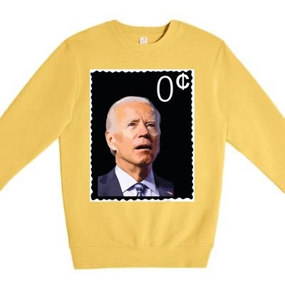 Joe Biden Zero Cents Stamp 0 President Joe Premium Crewneck Sweatshirt