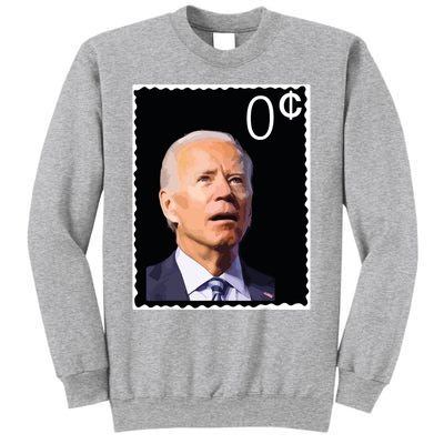 Joe Biden Zero Cents Stamp 0 President Joe Sweatshirt