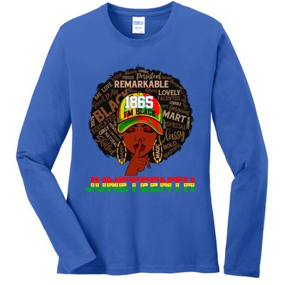 Juneteenth Celebrating 1865 Black History I Am Black Gift Ladies Long Sleeve Shirt