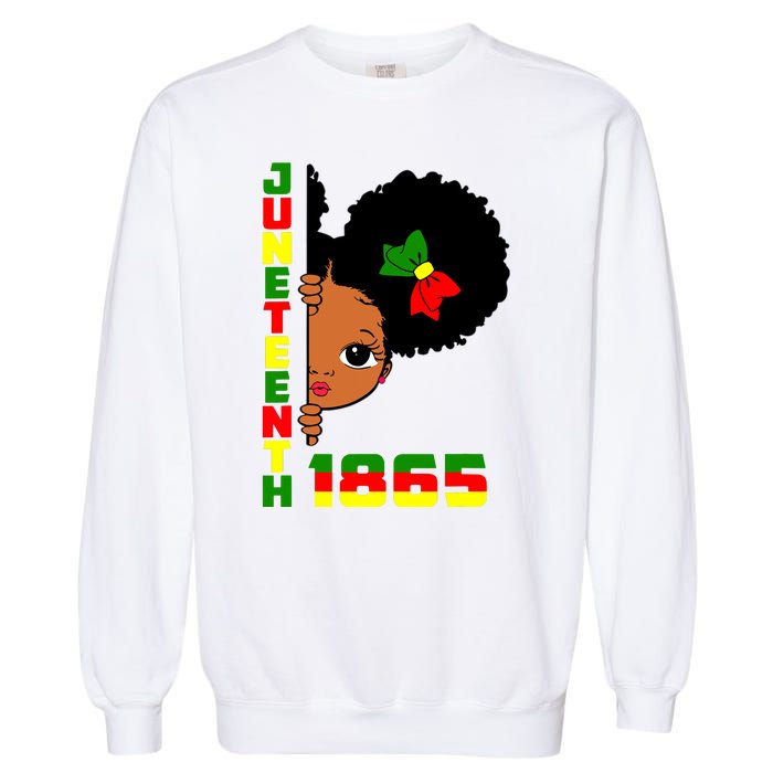 Juneteenth Celebrating 1865 Cute Black Girl Garment-Dyed Sweatshirt