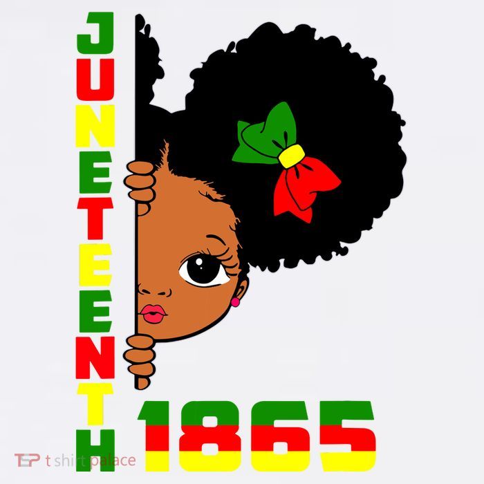 Juneteenth Celebrating 1865 Cute Black Girl T-Shirt