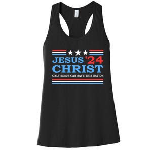 Jesus Christ 2024 President Usa Election Political Parody Women's Racerback Tank