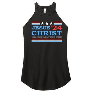 Jesus Christ 2024 President Usa Election Political Parody Women's Perfect Tri Rocker Tank