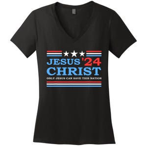 Jesus Christ 2024 President Usa Election Political Parody Women's V-Neck T-Shirt