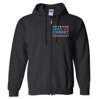 Jesus Christ 2024 President Usa Election Political Parody Full Zip Hoodie