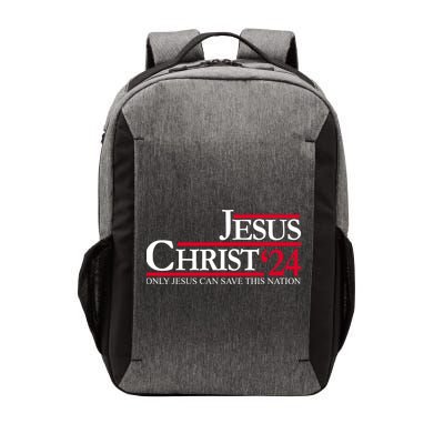 Jesus Christ 2024 Only Jesus Can Save This Nation Vector Backpack