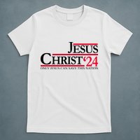 Jesus Christ 2024 Only Jesus Can Save This Nation T-Shirt