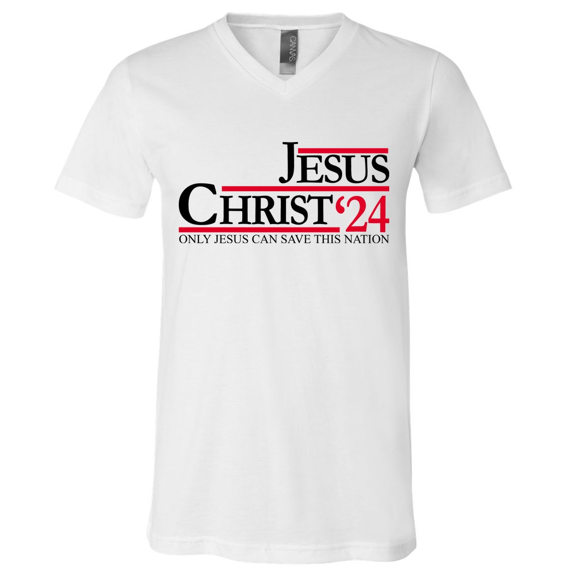 Jesus Christ 2024 Only Jesus Can Save This Nation V-Neck T-Shirt