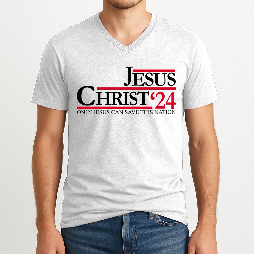 Jesus Christ 2024 Only Jesus Can Save This Nation V-Neck T-Shirt