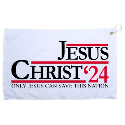 Jesus Christ 2024 Only Jesus Can Save This Nation Grommeted Golf Towel